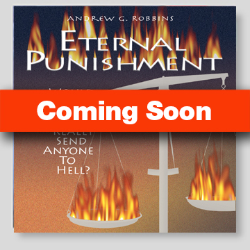 Eternal Punishment, Would a Loving God Really Send Anyone to Hell ...